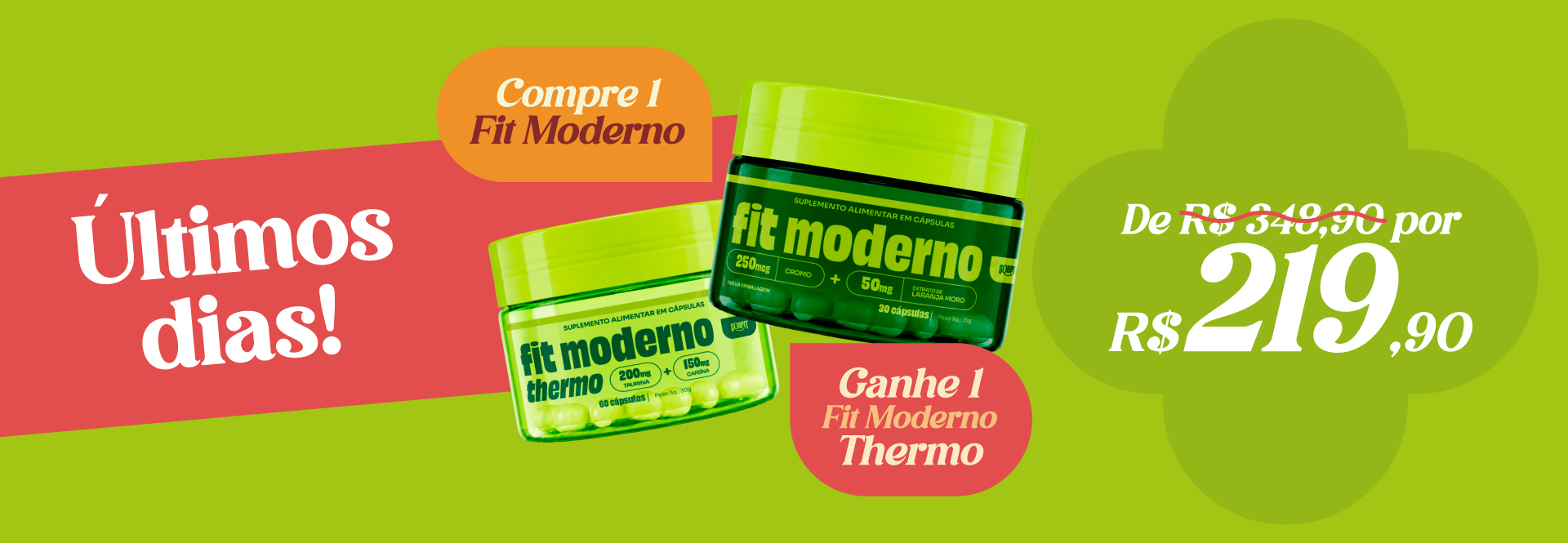 Compre 1 fit ganhe thermo