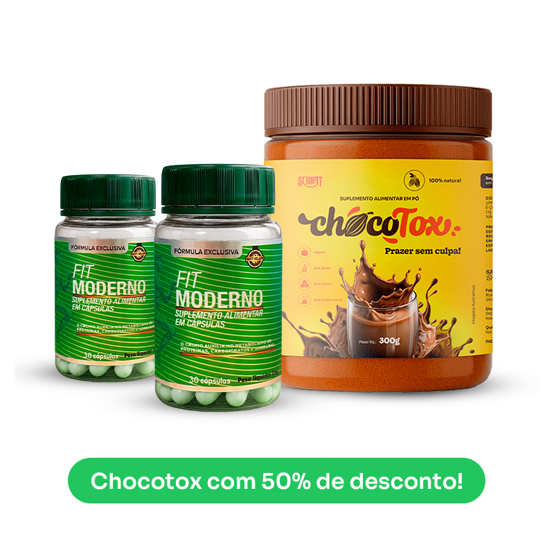 Kit 02 fit moderno + 01 Chocotox com 50% de desconto